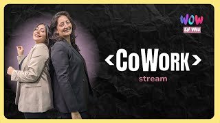 CoWork en Vivo — WOW